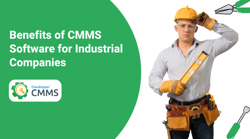 工业公司的CMMS软件