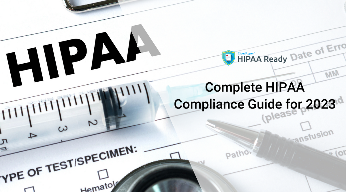 完成2023年的HIPAA合规指南