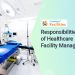 The-5-Main-Responsibilities-of-Healthcare-Facility-Managers